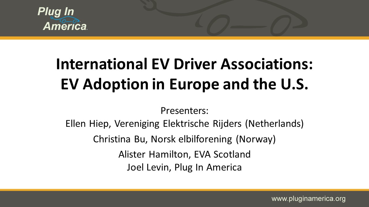International EV Driver Associations: EV Adoption in Europe and the U.S.